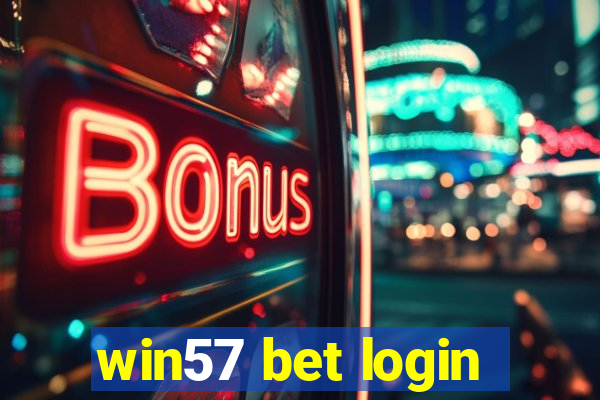 win57 bet login